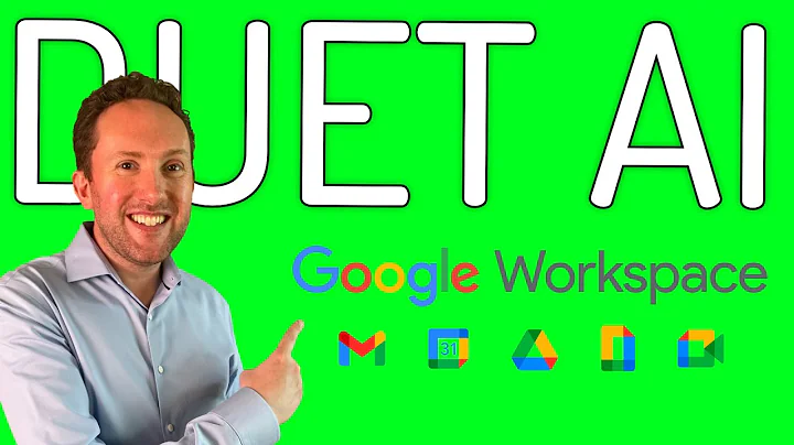 Google Workspace迎来全新Duet AI功能！